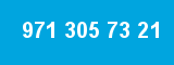 971 305 73 21